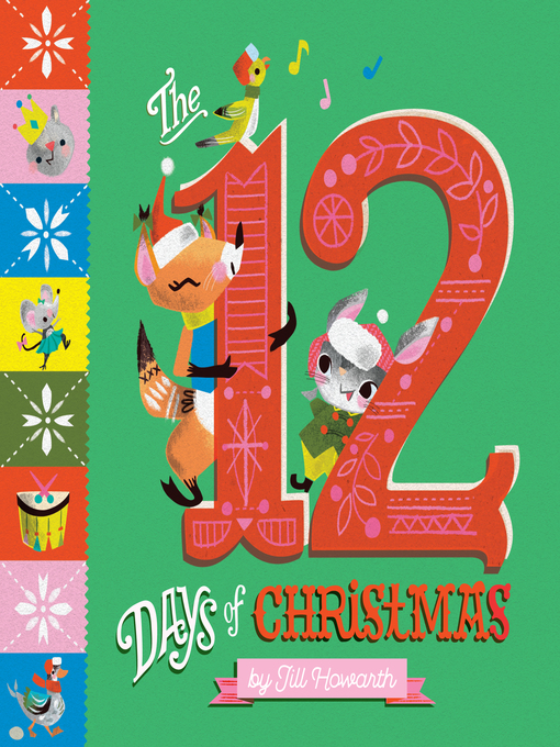 Title details for The 12 Days of Christmas by Jill Howarth - Available